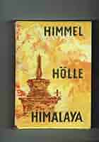 天国地獄ヒマラヤ (1959年) (朋文堂山岳文庫〈第15巻〉) 天国地獄ヒマラヤ (1959年) (朋文堂山岳文庫〈第15巻〉) | H